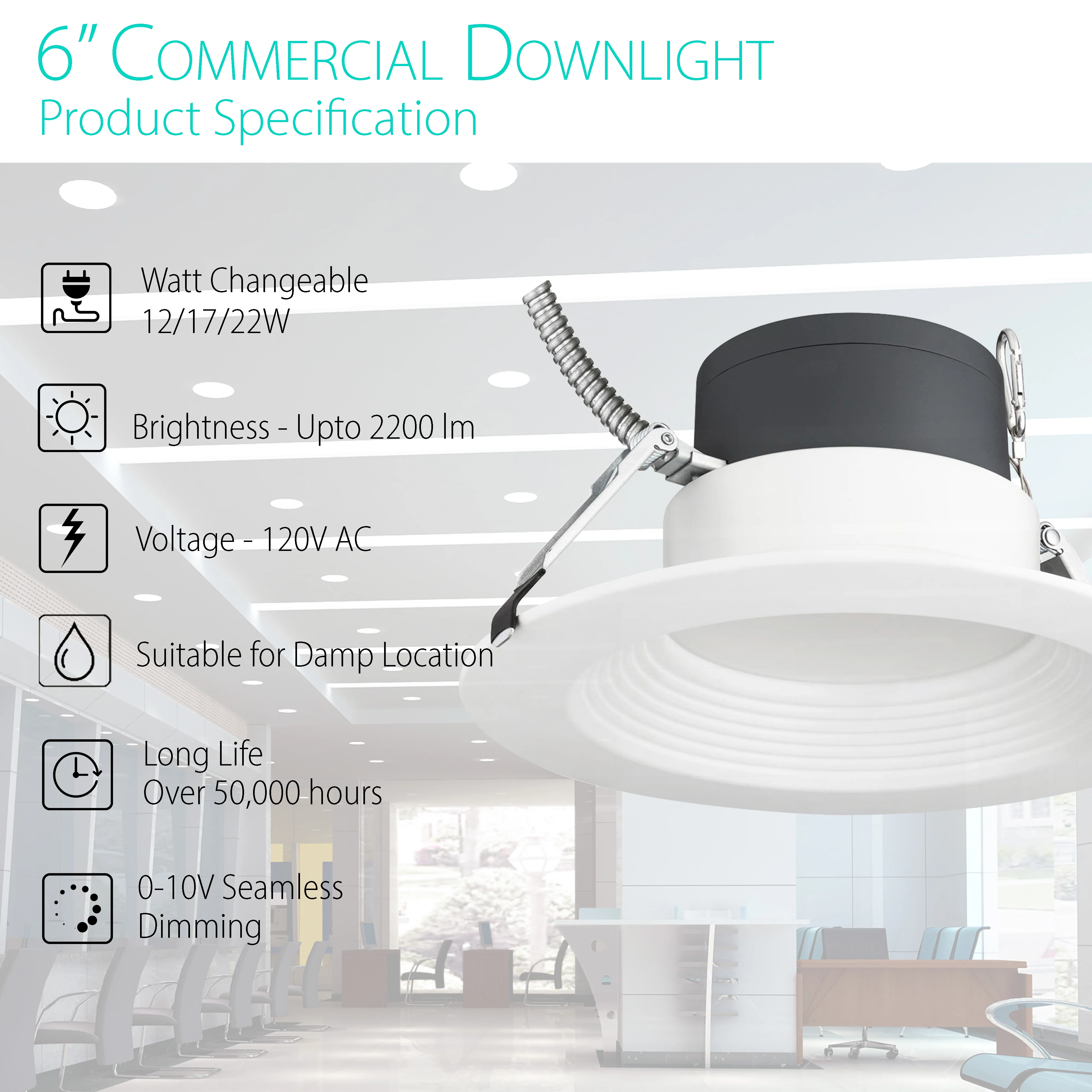 3BRIX 6" Commercial Downlight Selectable Watt 12/17/22W Selectable CCT - 5CCT(27/30/35/40/50K) - Emergency Driver - ETL #265 - Image 2